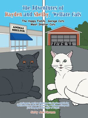 cover image of The Adventures of Hayden and Shelby, 'Welfare  Cats